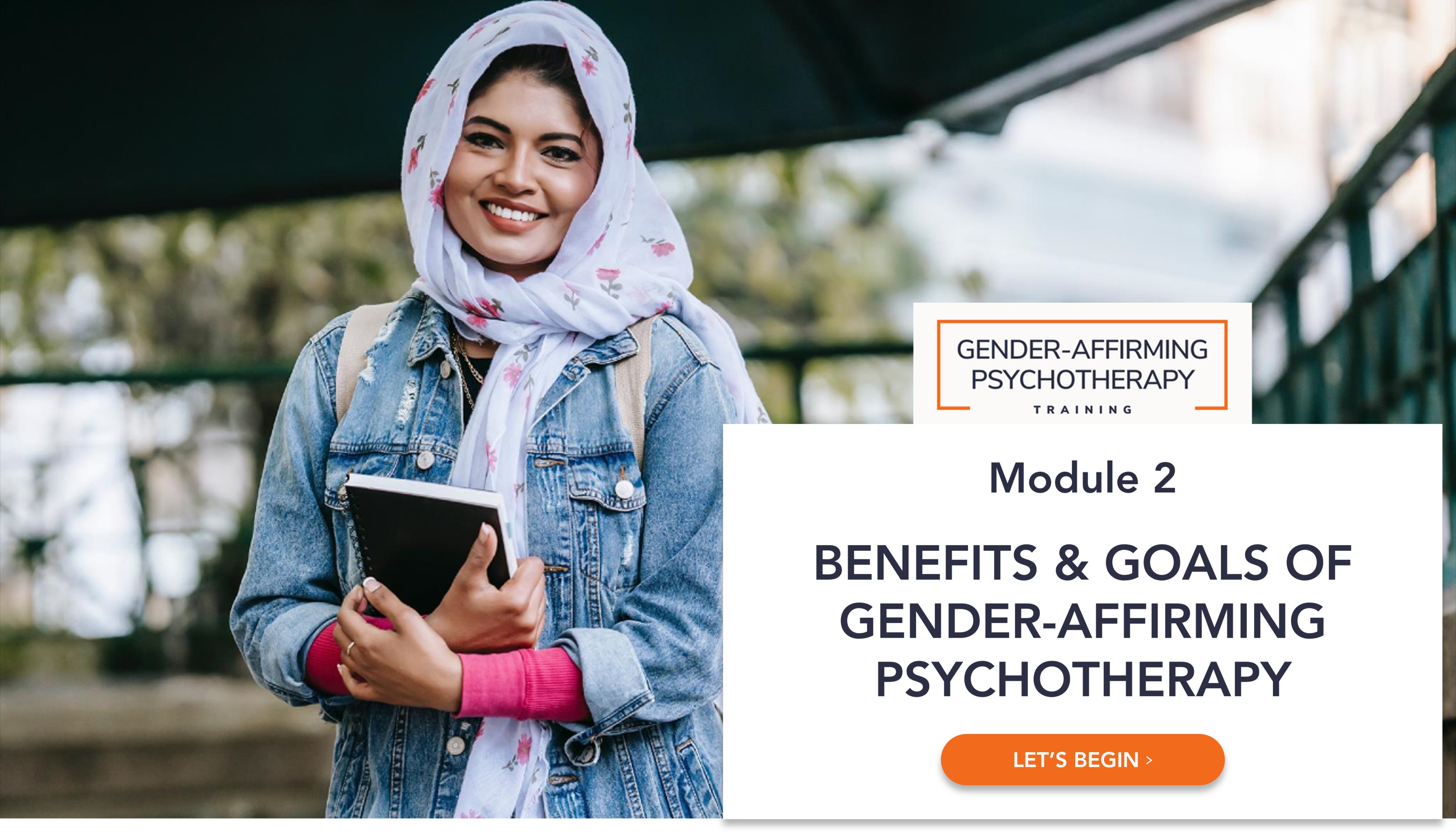 Module 2: Benefits & Goals of Gender-Affirming Psychotherapy