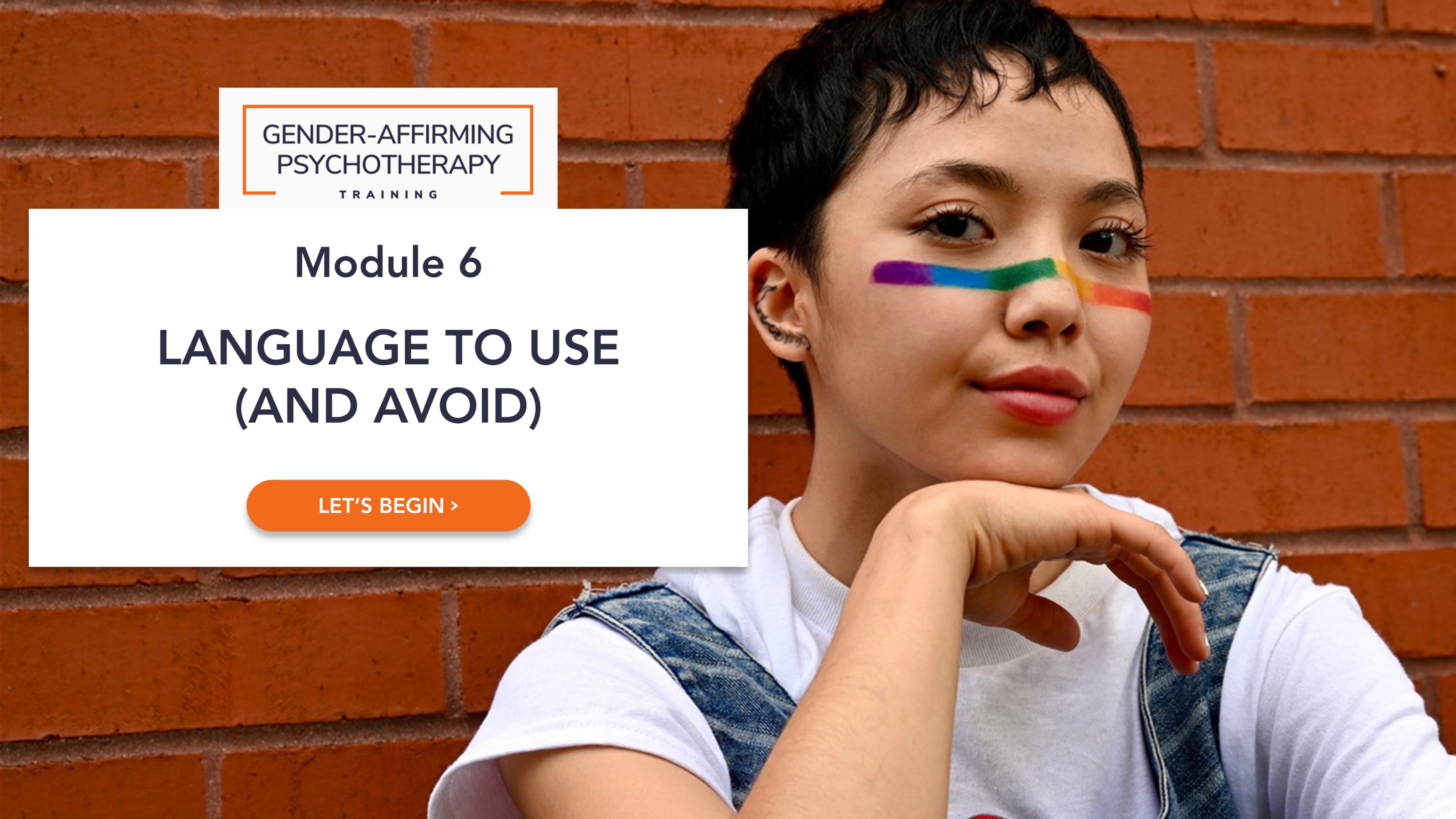 Module 6: Language to Use (and Avoid)