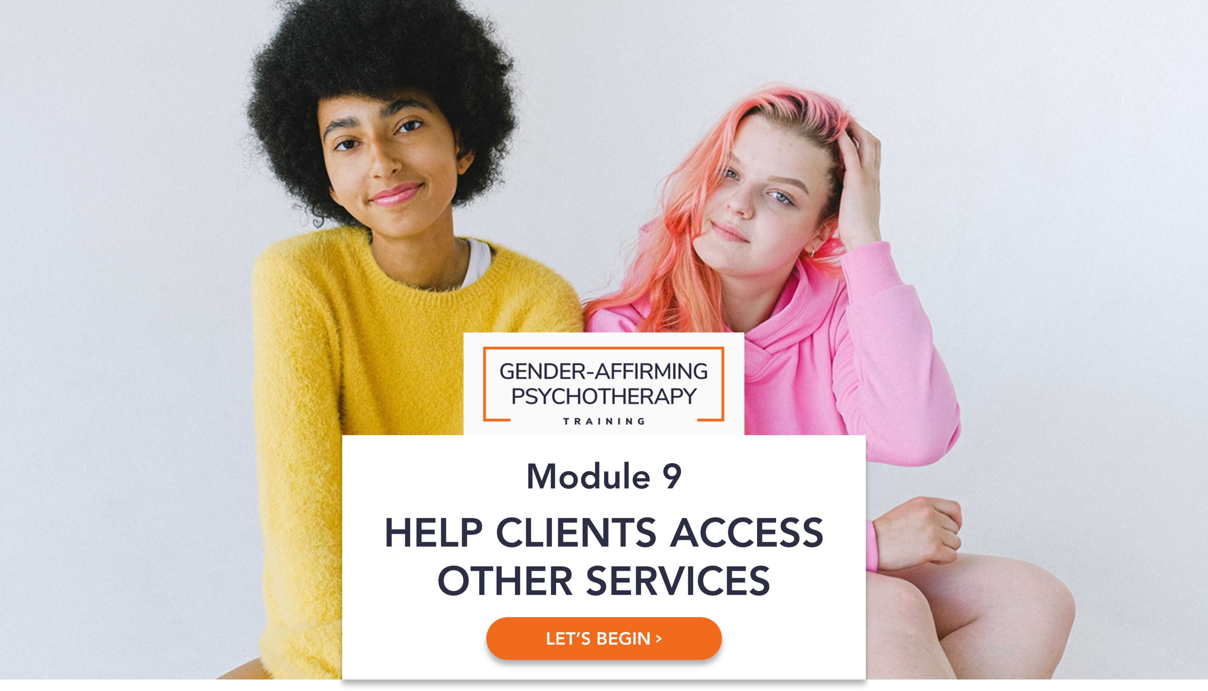 Module 9: Help Clients Access Other Services